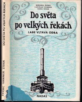 Do světa po velkých řekách