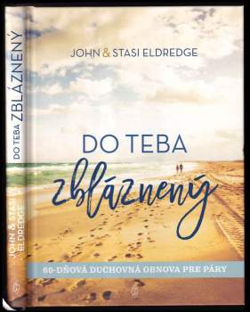 Do teba zbláznený