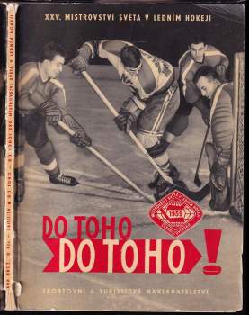 Gustav Vlk: Do toho! Do toho!