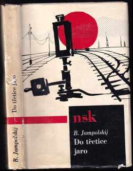 Do třetice jaro - Boris Samojlovič Jampol'skij (1964, Svět sovětů) - ID: 730926