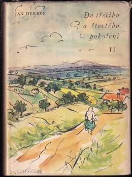 Jan Herben: Do třetího a čtvrtého pokolení
