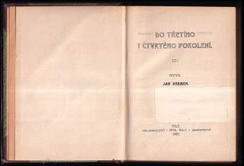 Jan Herben: Do třetího i čtvrtého pokolení