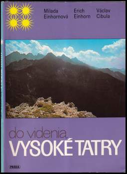 Drahoslav Machala: Do videnia, Vysoké Tatry
