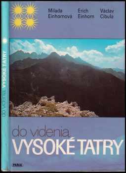 Drahoslav Machala: Do videnia, Vysoké Tatry