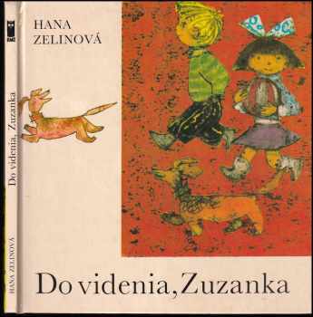 Do videnia, Zuzanka - Hana Zelinová (1980, Mladé letá) - ID: 653797
