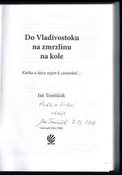 Jan Tomšíček: Do Vladivostoku na zmrzlinu na kole