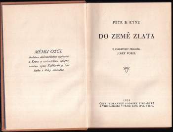 Peter B Kyne: Do země zlata