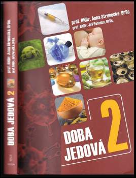 Anna Strunecká: Doba jedová 2