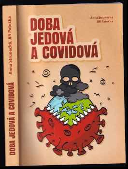 Doba jedová a covidová