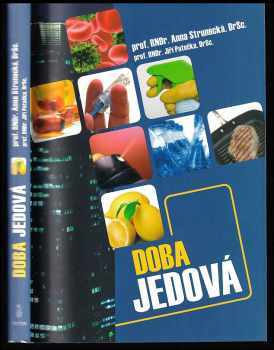 Anna Strunecká: Doba jedová