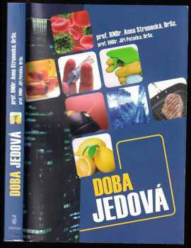 Anna Strunecká: Doba jedová