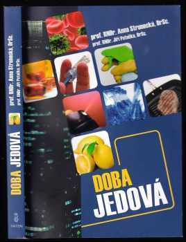 Anna Strunecká: Doba jedová