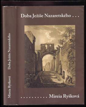 Mireia Ryšková: Doba Ježíše Nazaretského