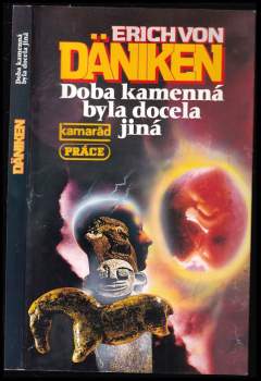 Doba kamenná byla docela jiná