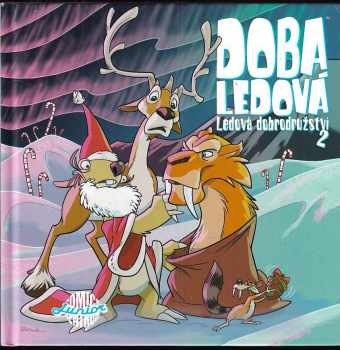 Doba ledová : Ledová dobrodružství 2