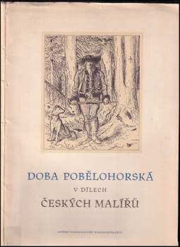 Doba pobělohorská v dílech českých malířů