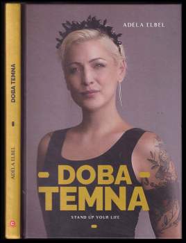 Adéla Elbel: Doba temna