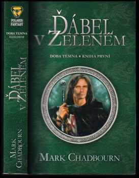 Mark Chadbourn: Doba temna Kniha první, Ďábel v zeleném.