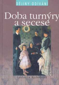 Doba turnýry a secese