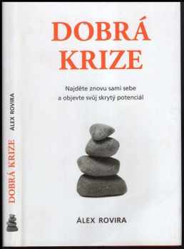 Dobrá krize