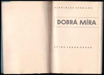 Vladislav Vančura: Dobrá míra