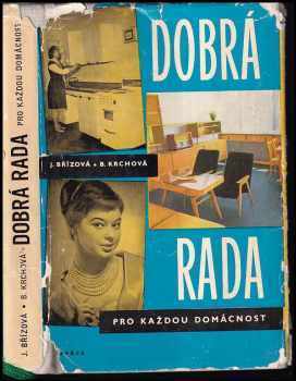 Joza Břízová: Dobrá rada pro každou domácnost