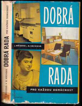 Joza Břízová: Dobrá rada pro každou domácnost