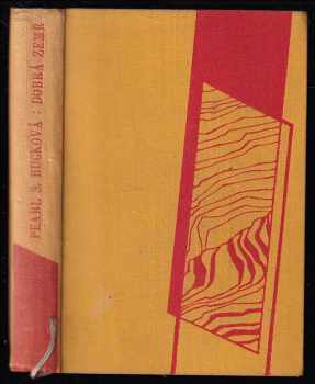Pearl S Buck: Dobrá země