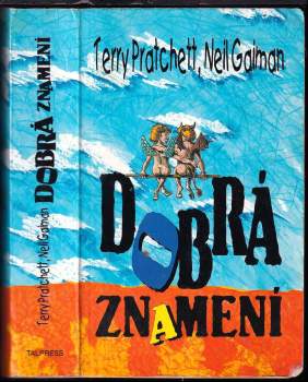 Neil Gaiman: Dobrá znamení