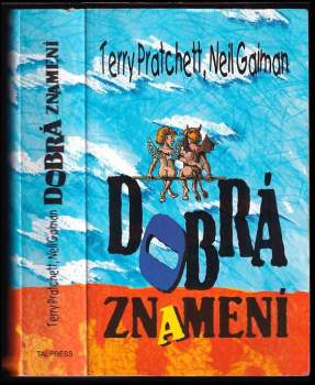 Neil Gaiman: Dobrá znamení