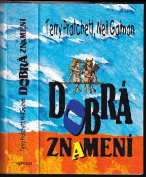 Neil Gaiman: Dobrá znamení