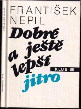 Dobré a ještě lepší jitro