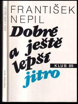 Dobré a ještě lepší jitro