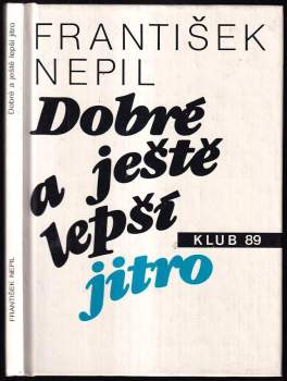 Dobré a ještě lepší jitro