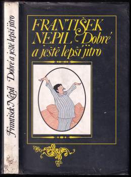 Dobré a ještě lepší jitro