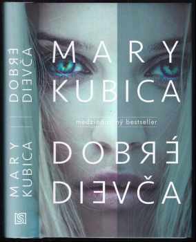 Mary Kubica: Dobré dievča