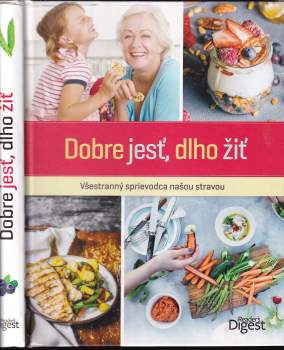 Dobre jesť, dlho žiť