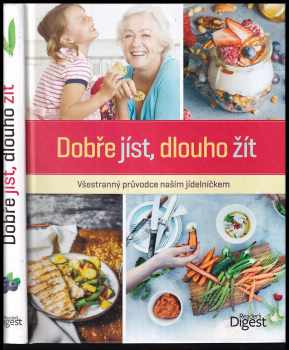 Dobře jíst, dlouho žít