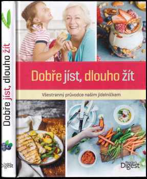 Dobře jíst, dlouho žít