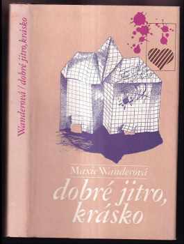 Dobré jitro, krásko