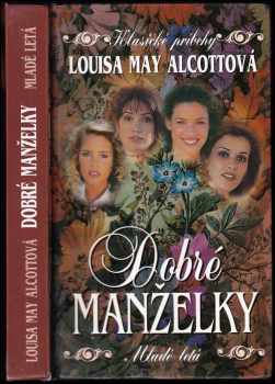 Louisa May Alcott: Dobré manželky