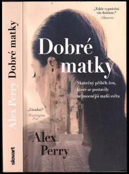Alex Perry: Dobré matky
