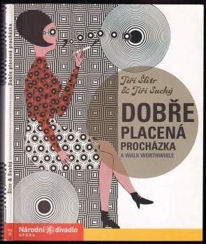 Dobře placená procházka