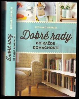Dobré rady do každé domácnosti