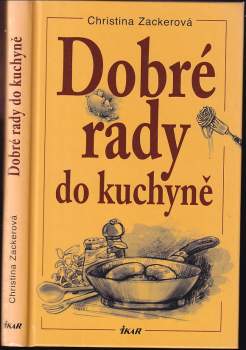 Dobré rady do kuchyně