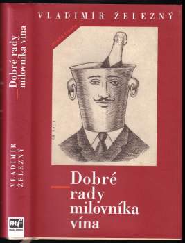 Dobré rady milovníka vína