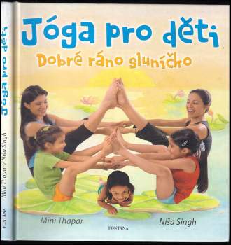 Mini Thapar: Dobré ráno sluníčko