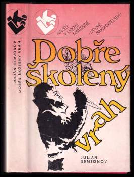 Dobře školený vrah