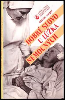 Dobré slovo u lůžka nemocných