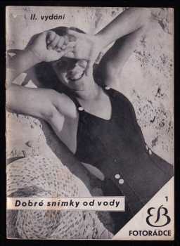 Dobré snímky od vody